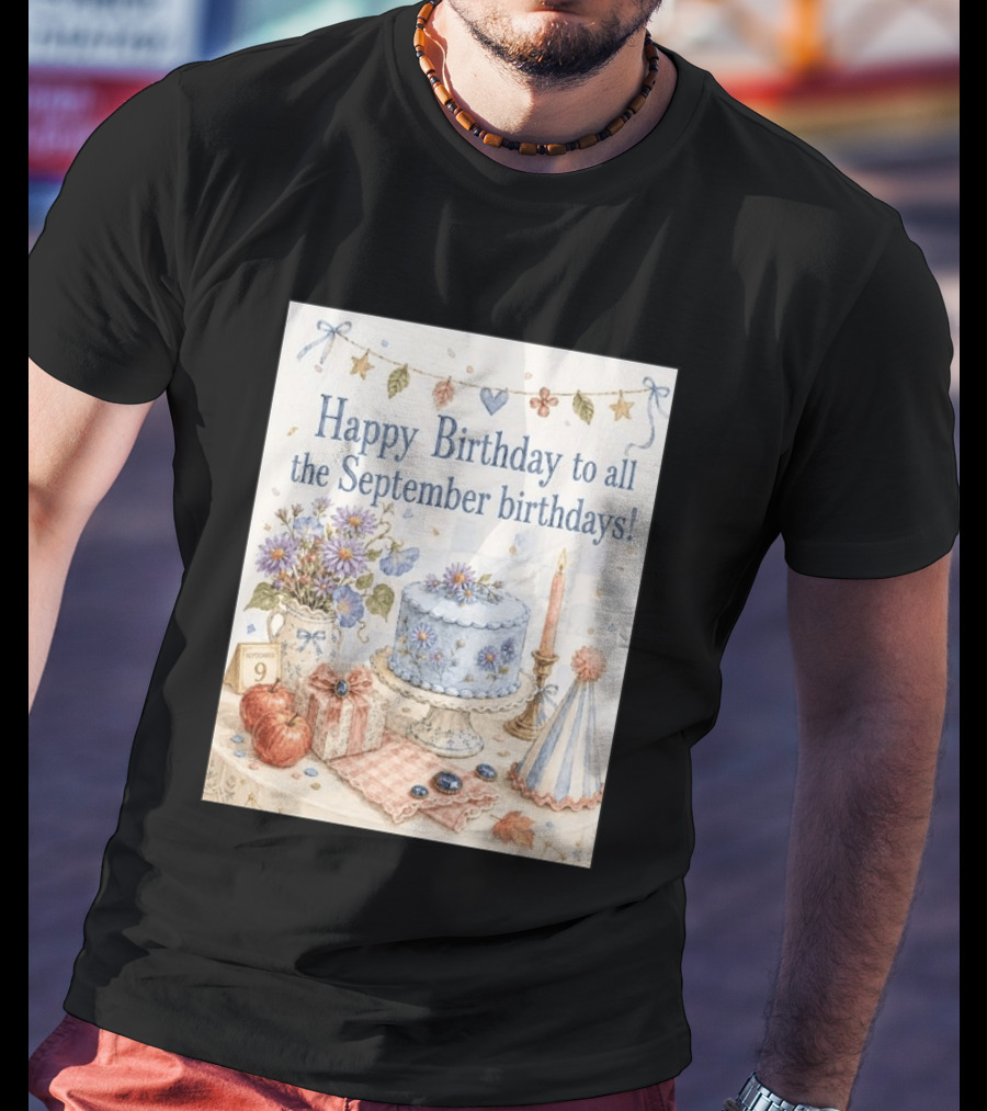 Happy Birthday To All The September Birthdays With Cake And Flowers Celebration T-Shirt