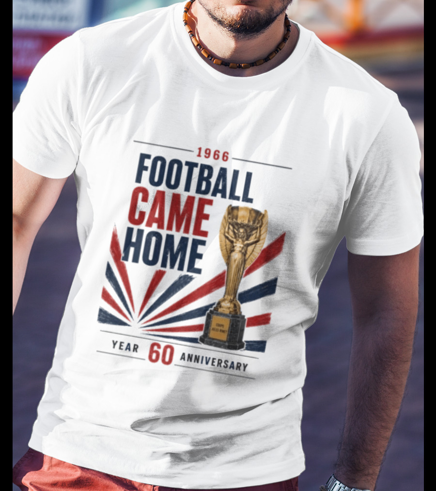1966 Football Came Home 60 Year Anniversary Coupe Jules Rimet T-Shirt