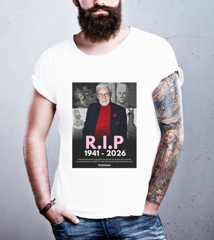 RIP Francisco Reséndez 1941 2026 Scooby Doo Attack On Titan Voice Actor Memorial T-Shirt