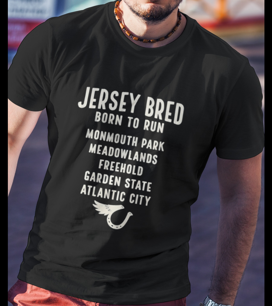 Jersey Bred Born To Run Monmouth Park Meadowlands Freehold Garden State Atlantic City Nike Winged Shoe T-Shirt
