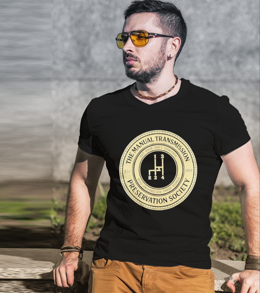 The Manual Transmission Est 1904 Preservation Society Vintage Gear Shift T-Shirt