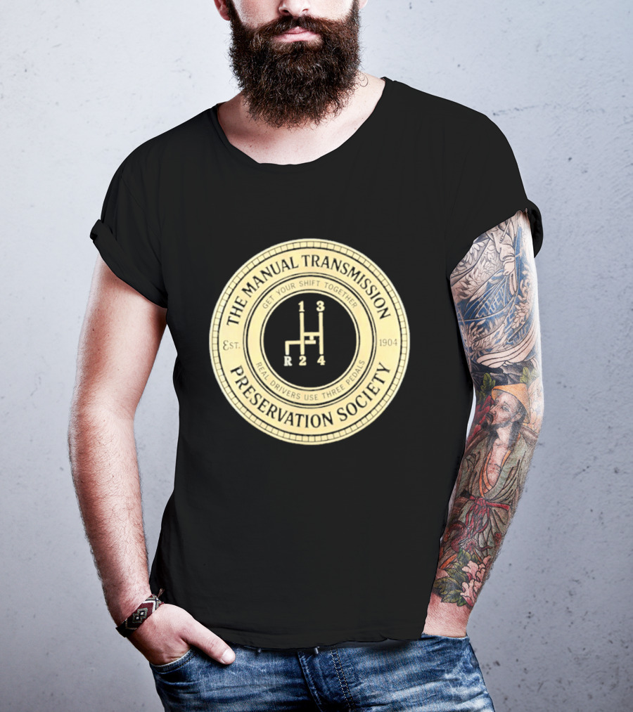 The Manual Transmission Est 1904 Preservation Society Vintage Gear Shift T-Shirt