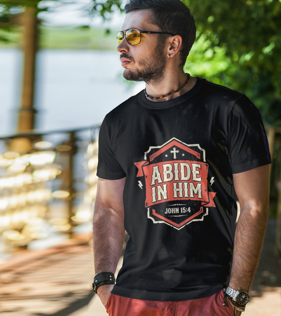 Abide In Him John 15 4 Christian Distressed Cross T-Shirt