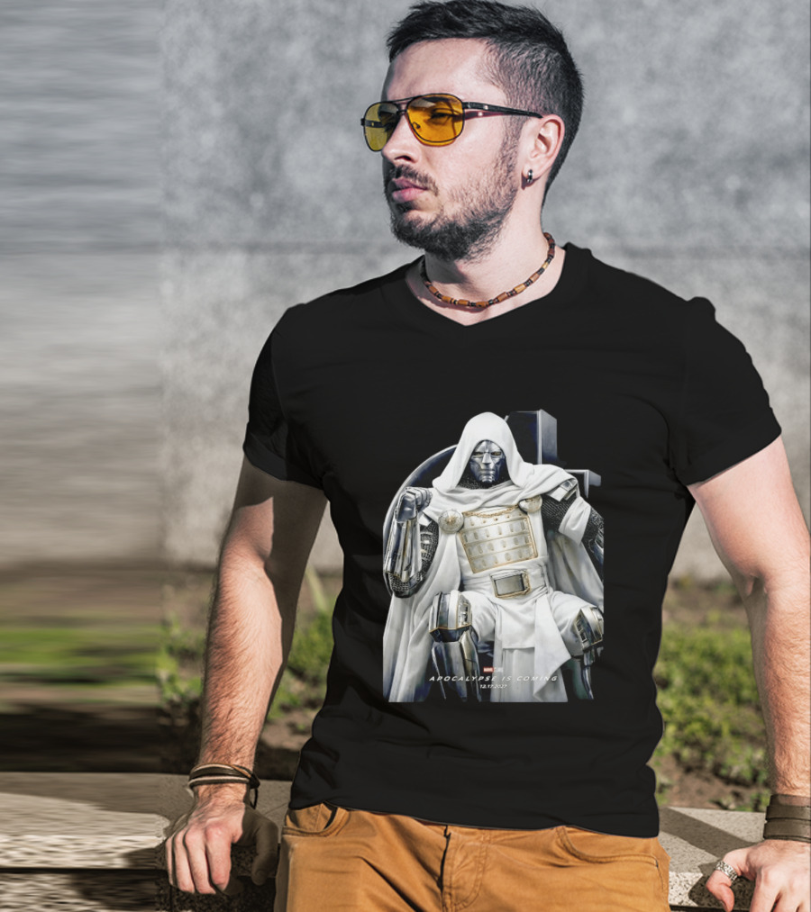Doctor Doom Marvel Studios Apocalypse Is Coming 12172027 T-Shirt