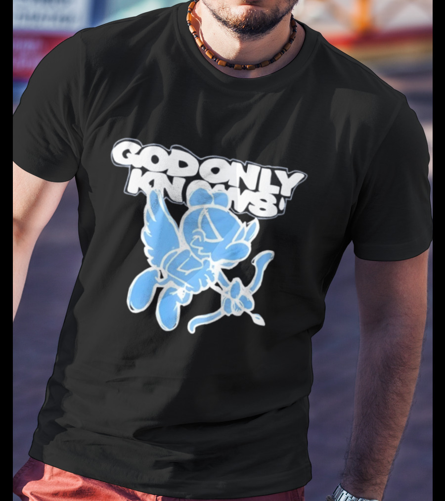 God Only Knows Blue Cupid Angel Streetwear T-Shirt