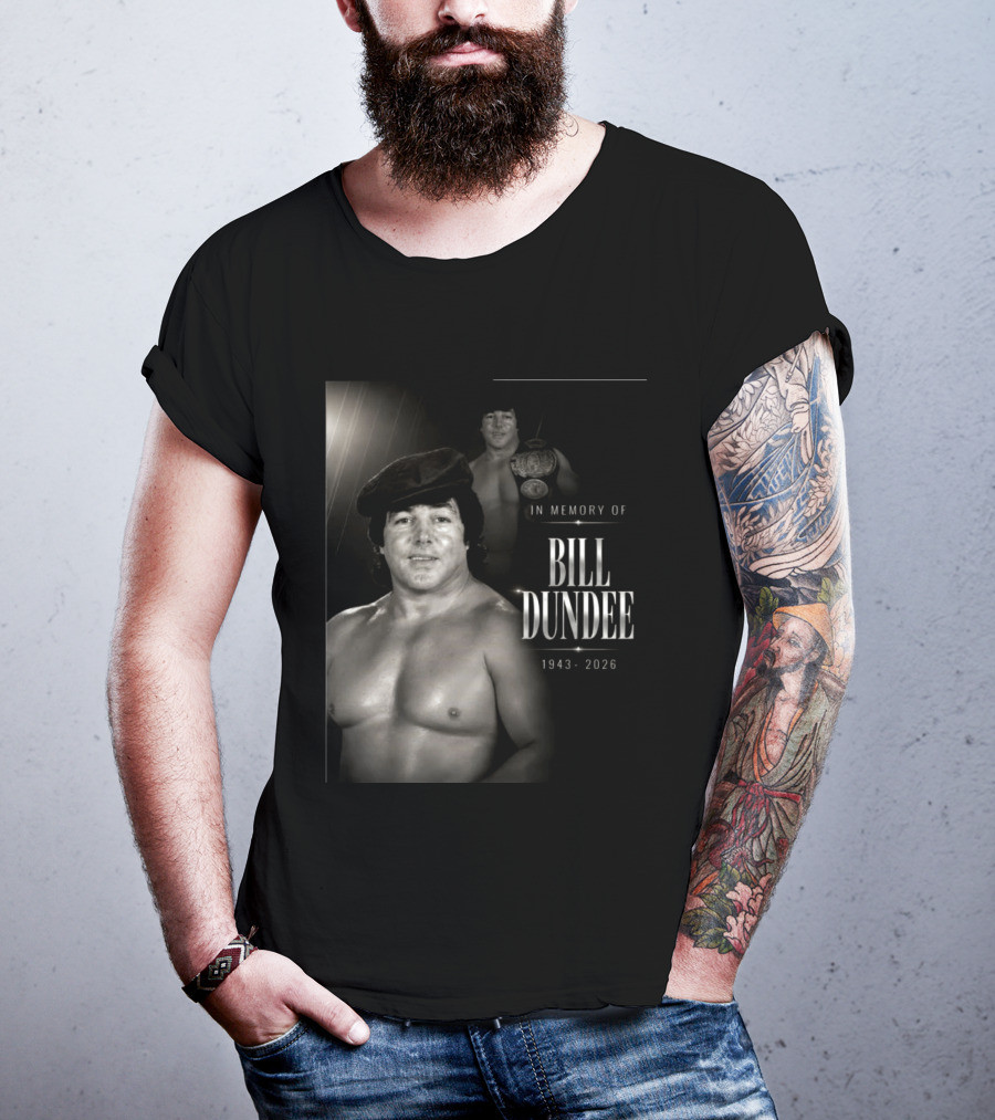 In Memory Of Bill Dundee 1943 2026 Wrestling Legend T-Shirt