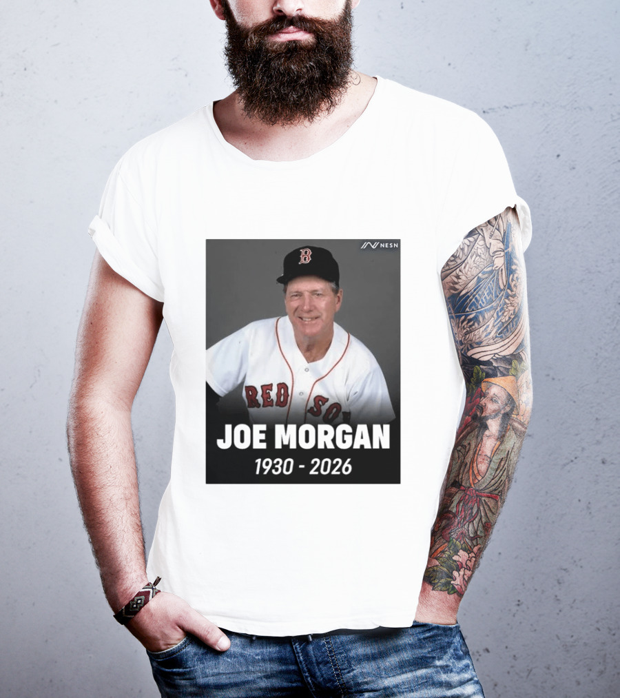 Remembering Joe Morgan 1930 2026 Boston Red Sox Manager NESN T-Shirt