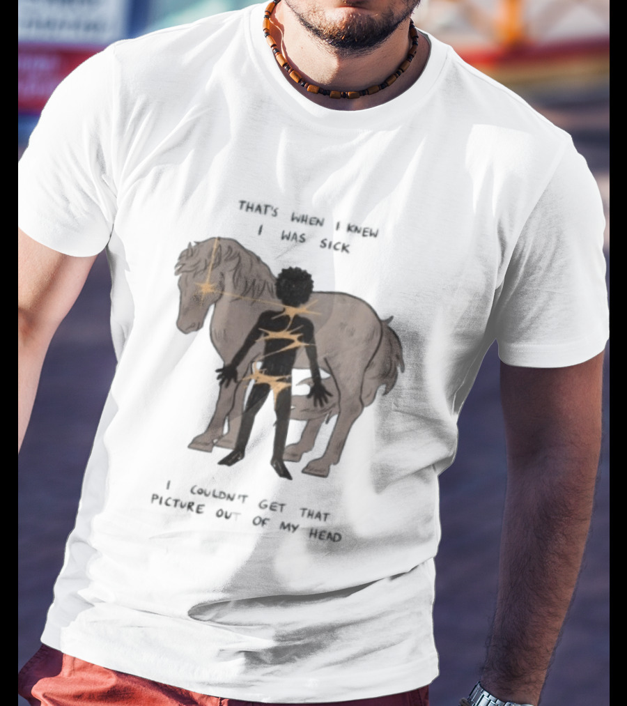 That's When I Knew I Was Sick I Couldn't Get That Picture Out Of My Head Horse And Figure With Lightning Strikes T-Shirt
