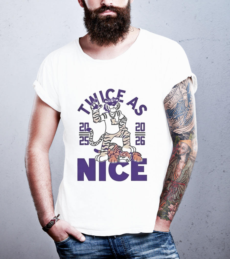 LSU Tigers Twice As Nice 2025 2026 Tiger Mascot Football T-Shirt