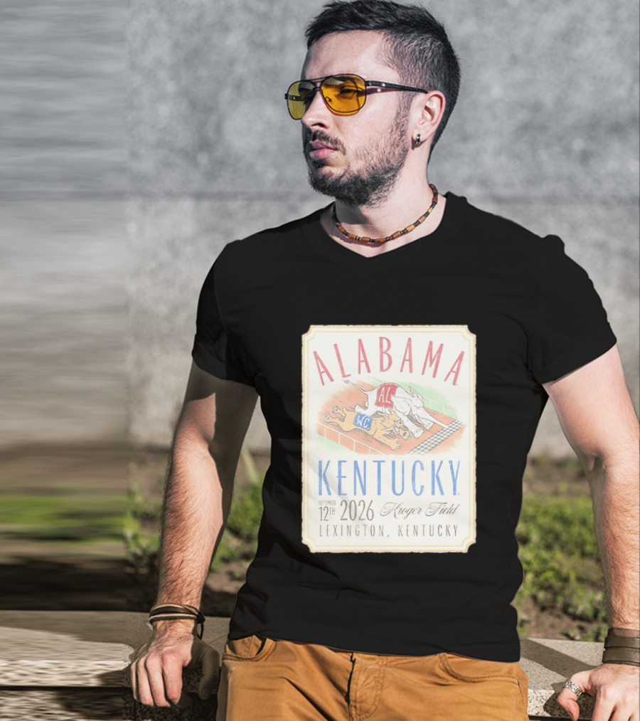 Alabama Vs Kentucky Lexington September 12th 2026 Kroger Field T-Shirt
