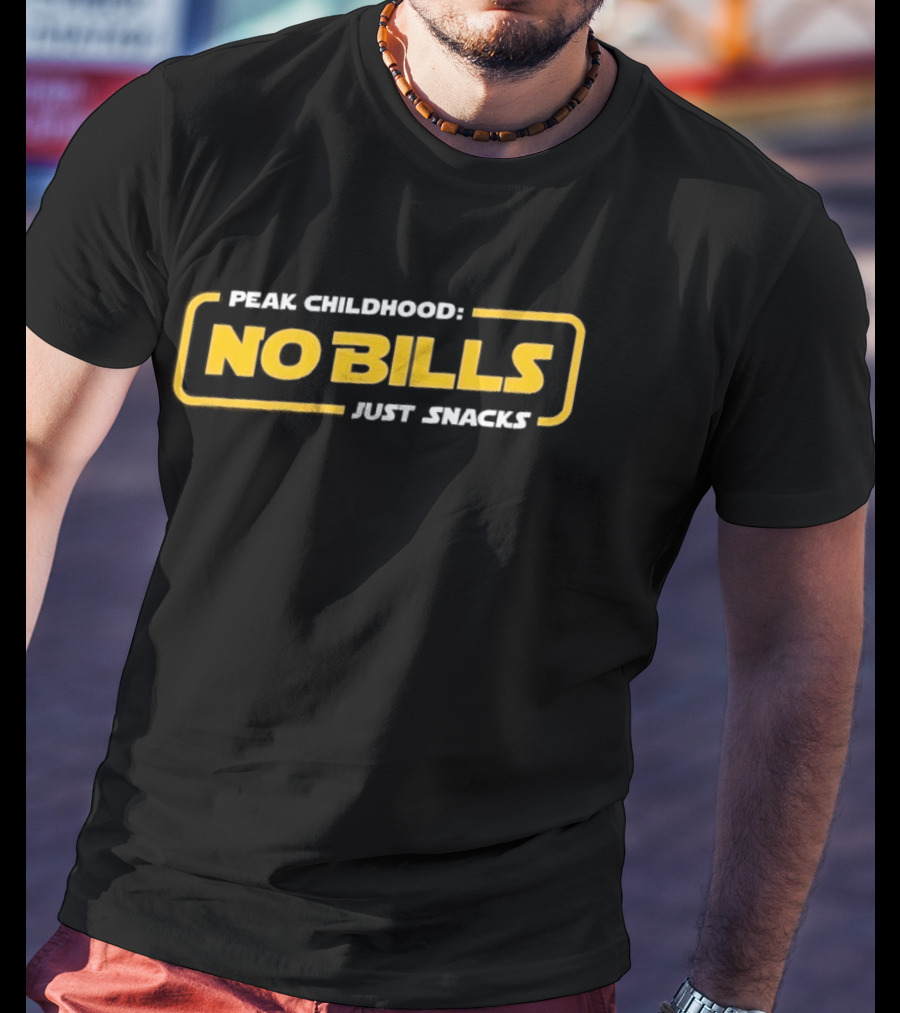 Peak Childhood No Bills Just Snacks Nostalgia T-Shirt
