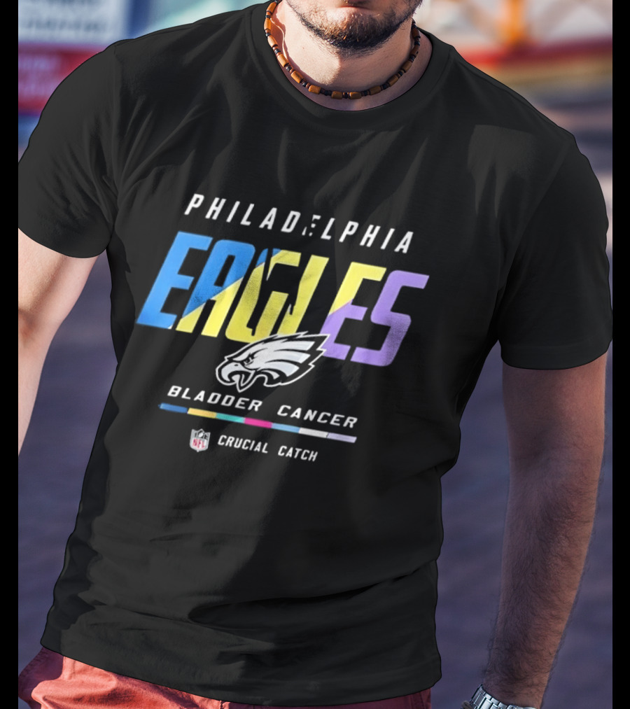 Philadelphia Eagles Bladder Cancer Crucial Catch Intercept Cancer Awareness T-Shirt