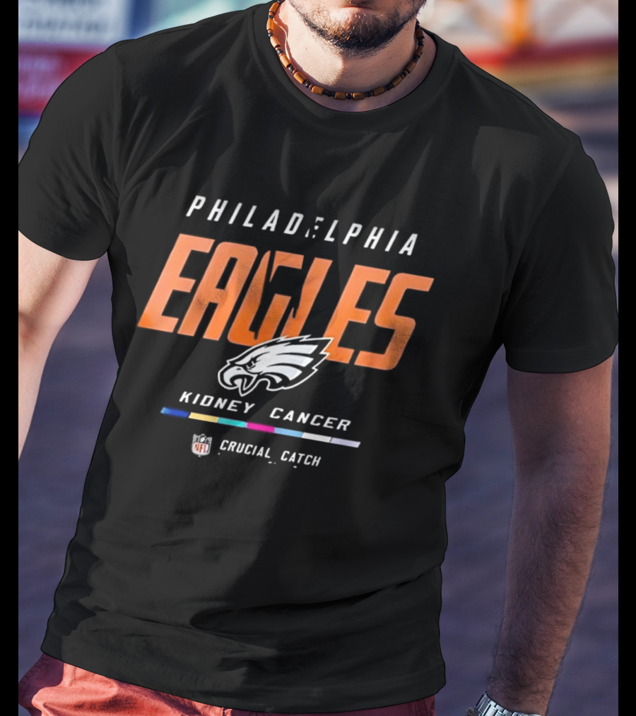Philadelphia Eagles Crucial Catch Kidney Cancer Awareness NFL T-Shirt