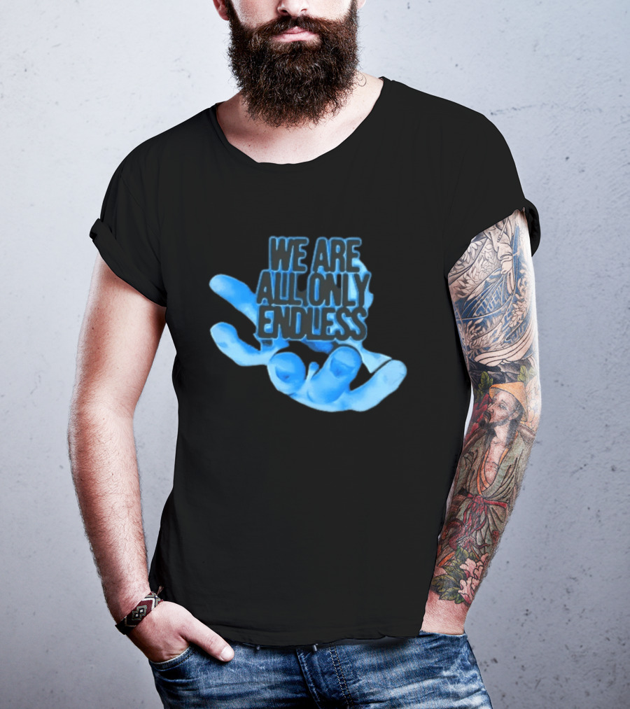 We Are All Only Endless Blue Glowing Open Hand Halftone T-Shirt