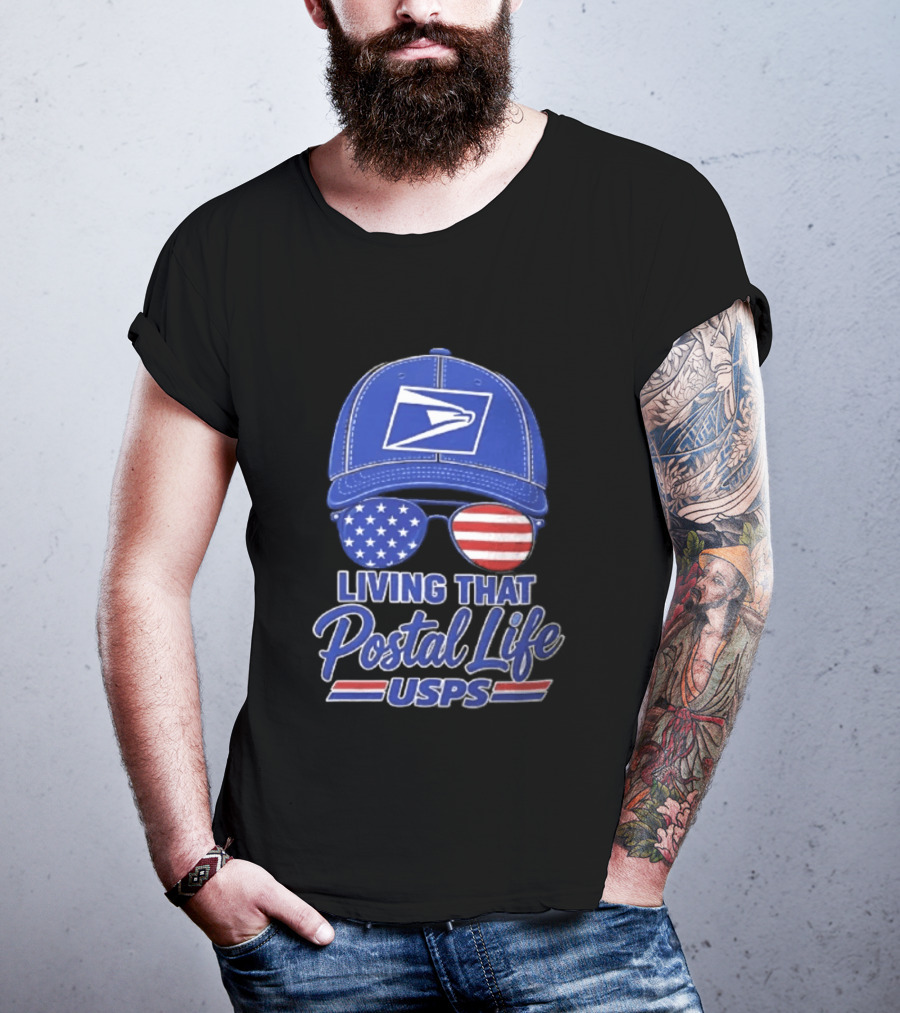 USPS Living That Postal Life United States Postal Service Hat And Sunglasses T-Shirt