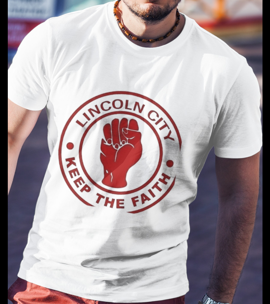 Lincoln City Keep The Faith Imps Football Club Fist T-Shirt