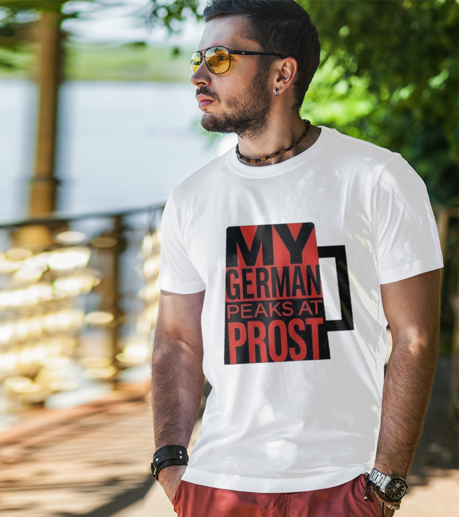 My German Peaks At Prost Oktoberfest Beer T-Shirt