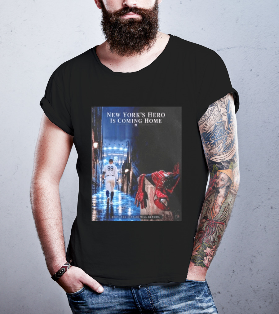 New York's Hero Is Coming Home Yankee Stadium Return Soon The Captain Will Return T-Shirt