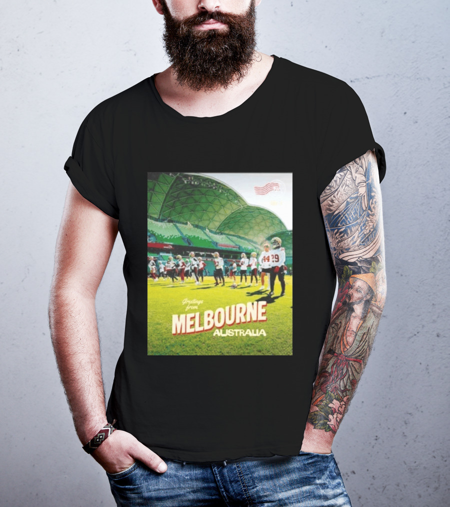 San Francisco 49ers Greetings From Melbourne Australia Day 4 Football Practice T-Shirt