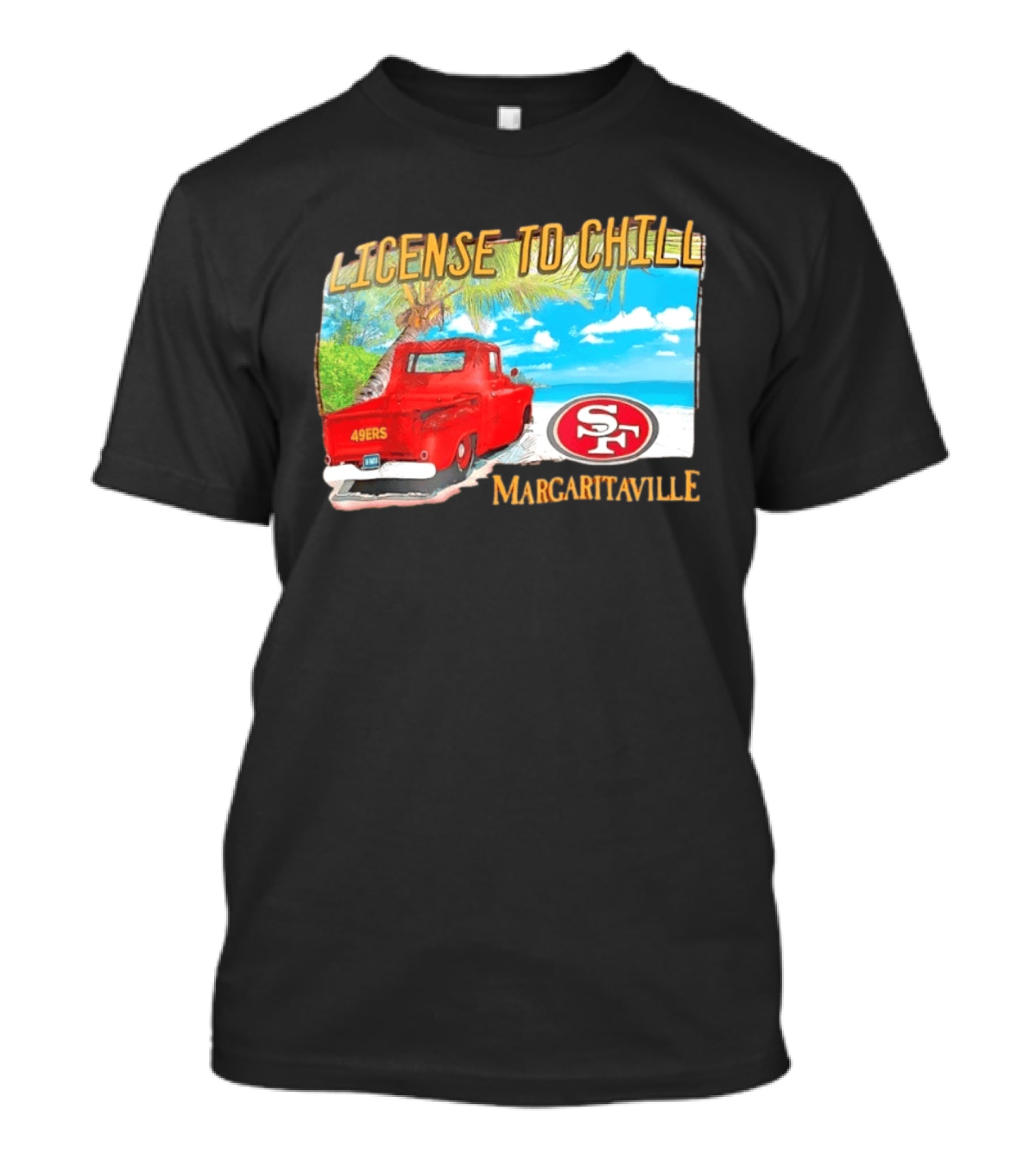 San Francisco 49ers License To Chill Margaritaville Beach Scene Vintage Truck T-Shirt