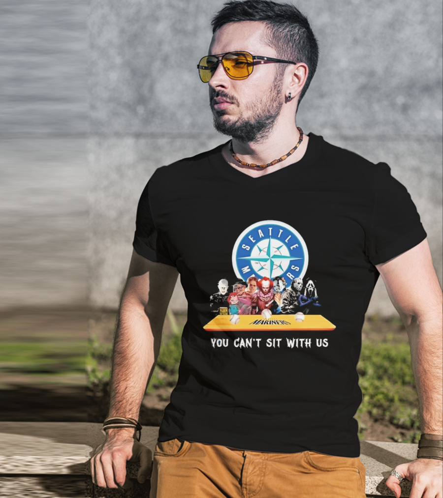 Seattle Mariners Horror Movie Characters You Can't Sit With Us T-Shirt