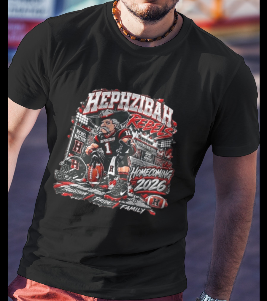 Hephzibah Rebels Rebel Nation Homecoming 2026 Tradition Pride Family Football Stadium T-Shirt