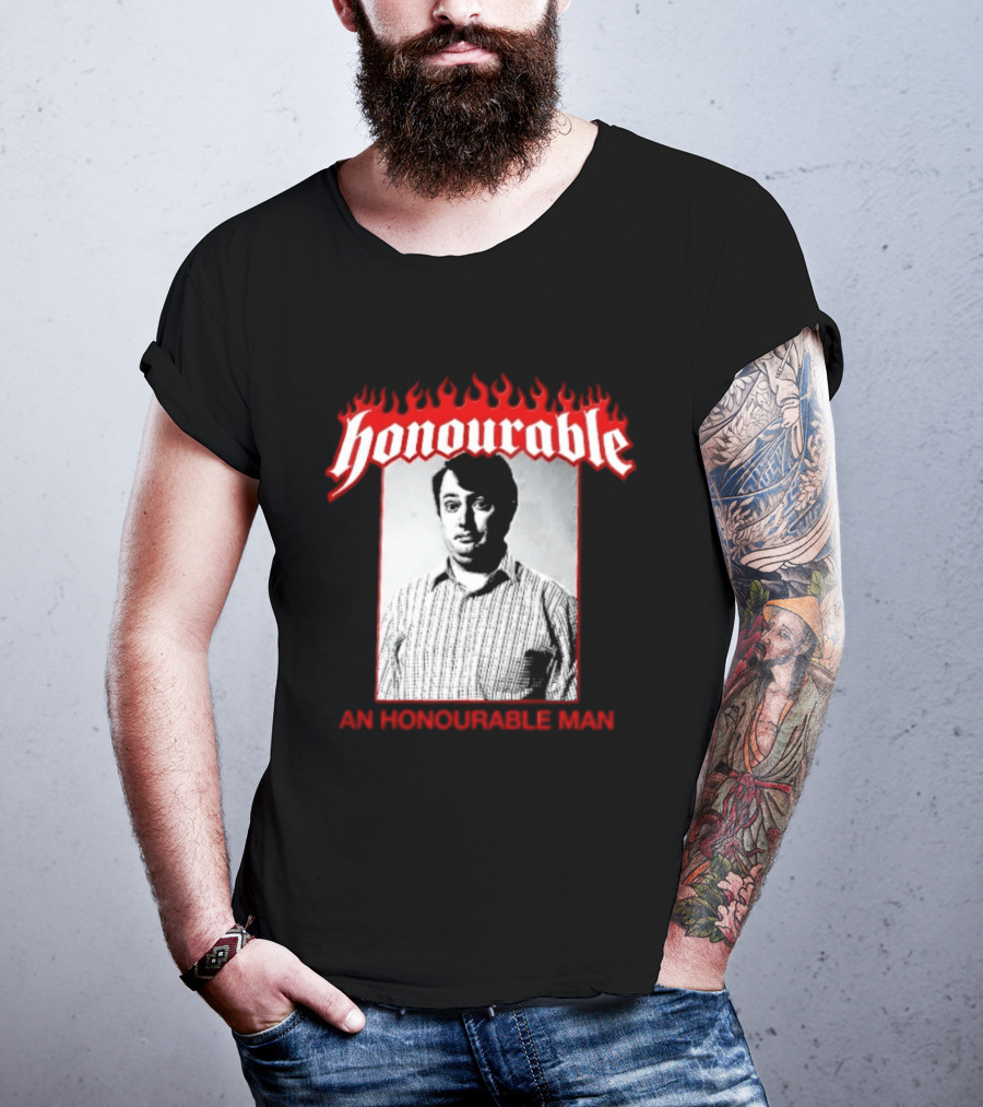 Honourable An Honourable Man Mark Corrigan Flames Frame T-Shirt
