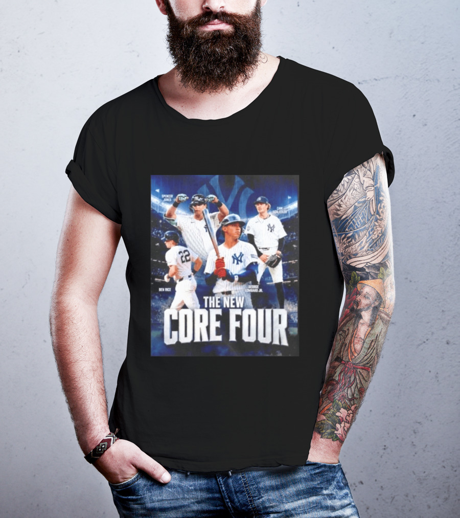 Spencer Jones Ben Rice George Lombard Jr Cam Schlittler The New Core Four NY Yankees T-Shirt