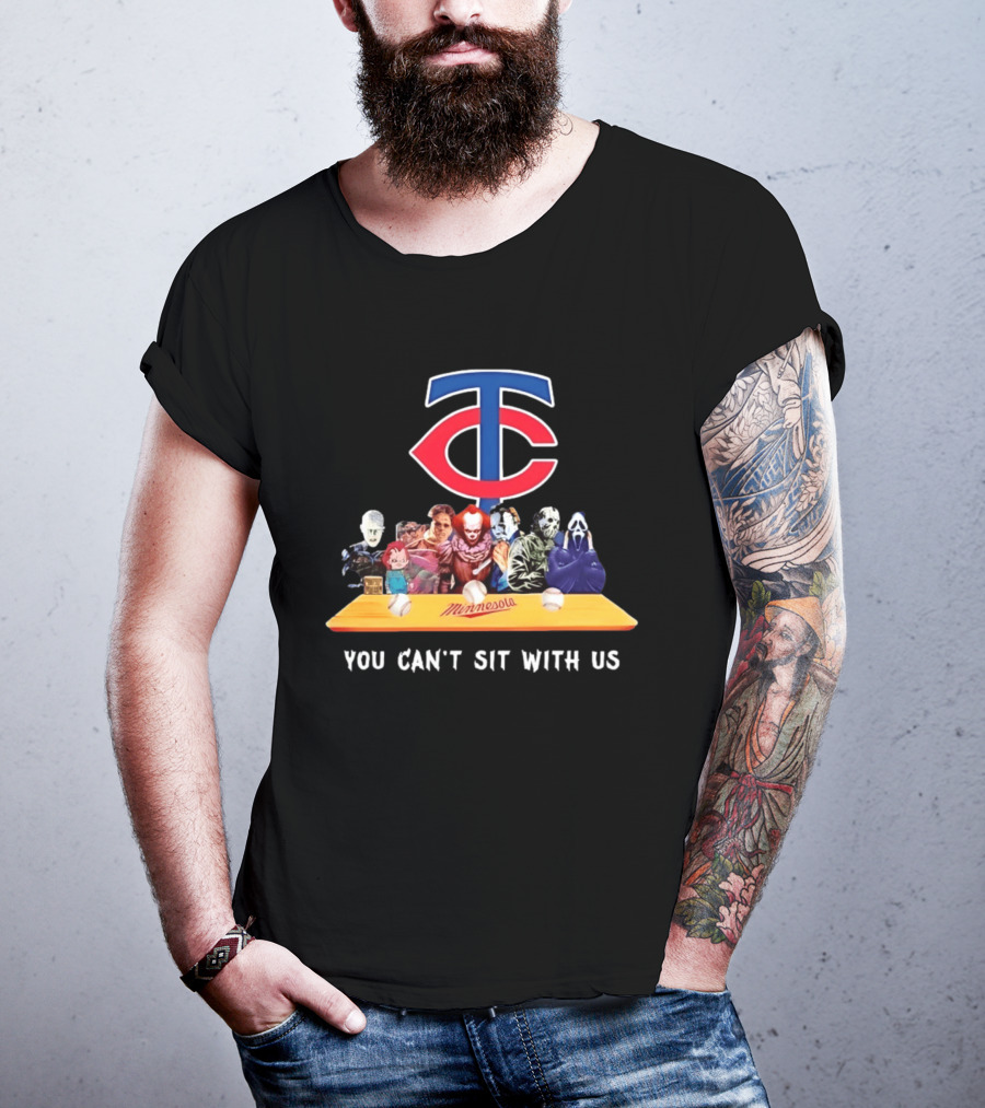 Minnesota Twins Horror Characters You Can't Sit With Us T-Shirt