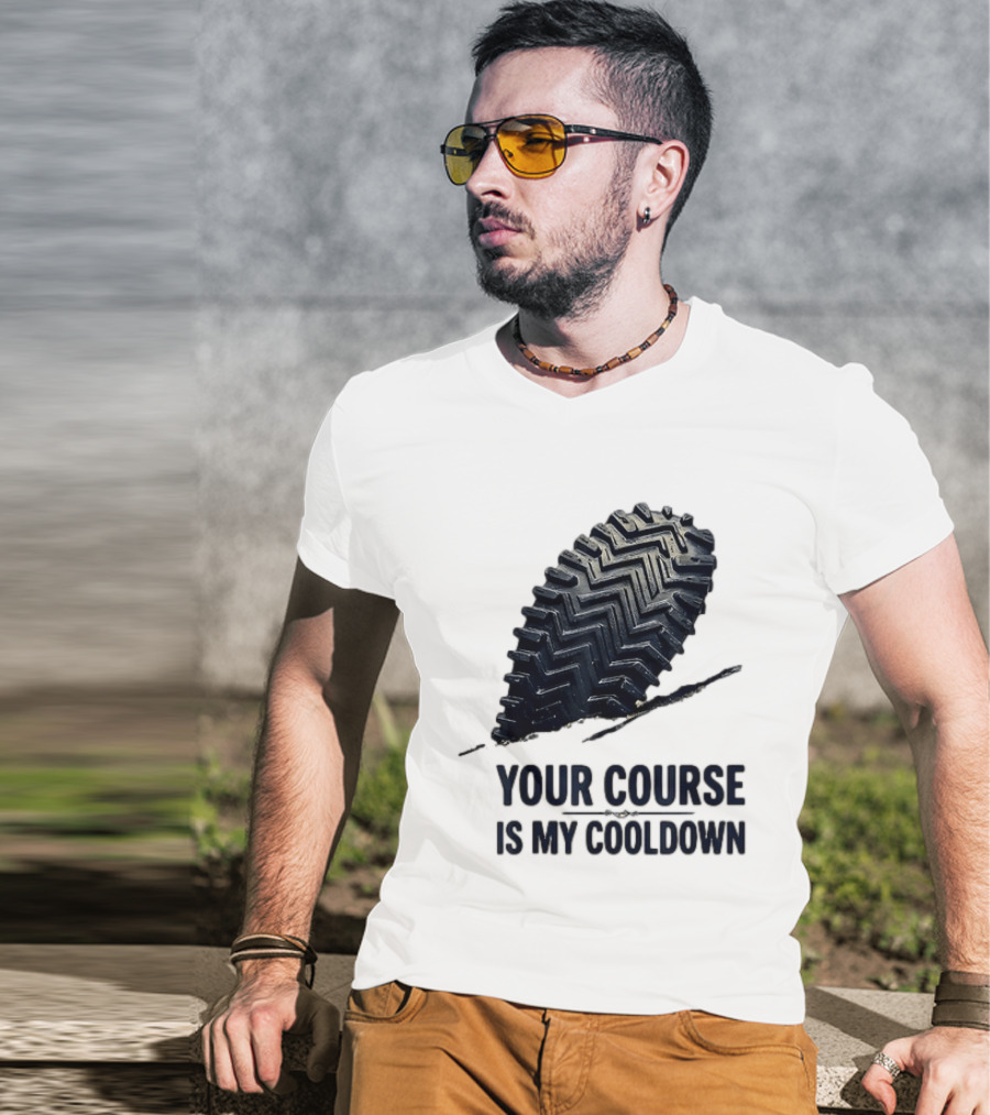 Your Course Is My Cooldown Trail Running Footprint T-Shirt