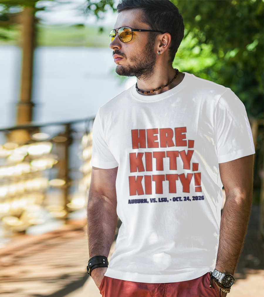Auburn Vs LSU Here Kitty Kitty Oct 24 2026 T-Shirt