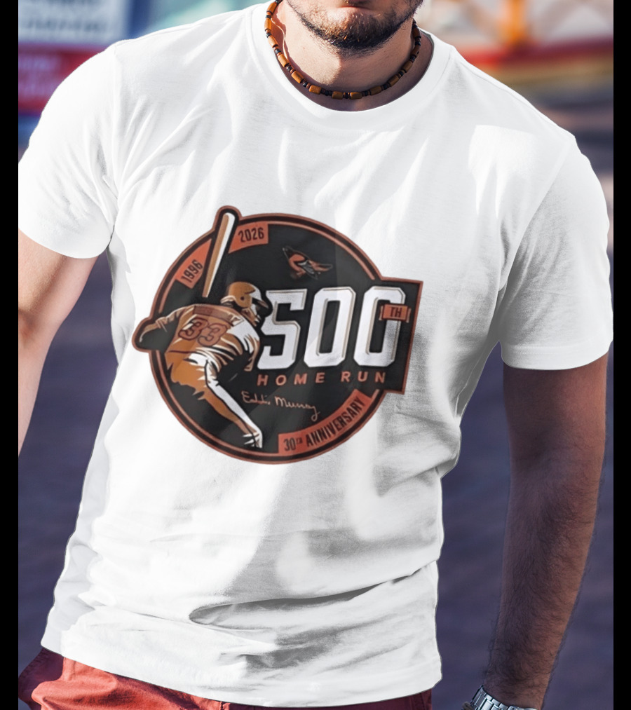 Eddie Murray 500th Home Run 30th Anniversary 1996 2026 T-Shirt