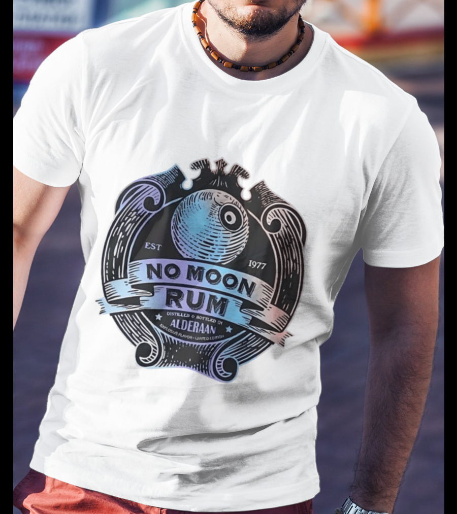 No Moon Rum Distilled And Bottled Alderaan Est 1977 T-Shirt