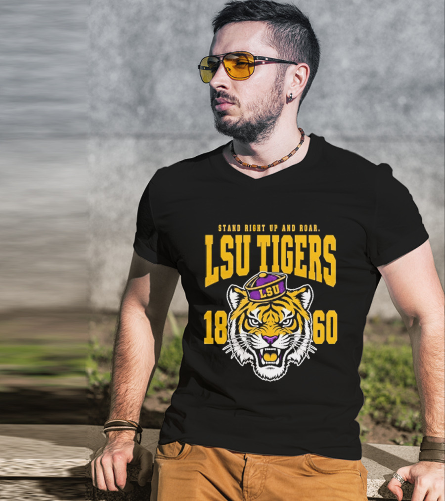 LSU Tigers Stand Right Up And Roar 1860 T-Shirt