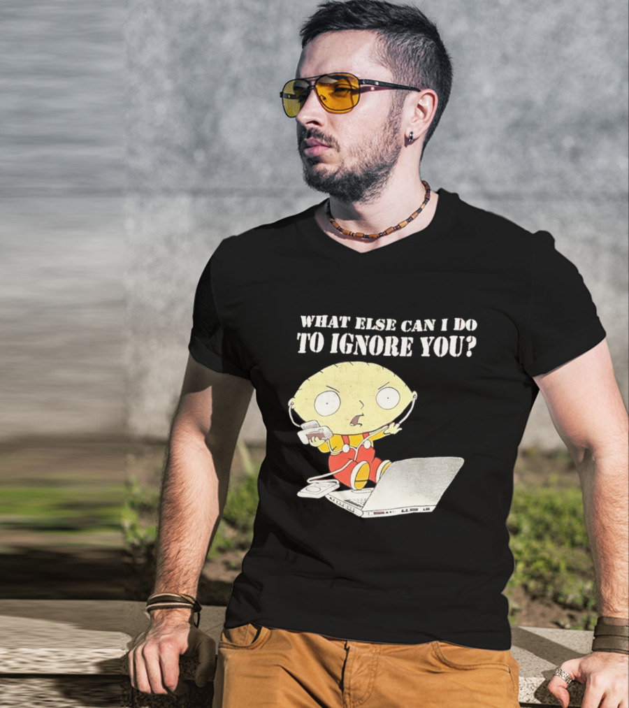 Stewie Griffin What Else Can I Do To Ignore You Laptop Headphones T-Shirt