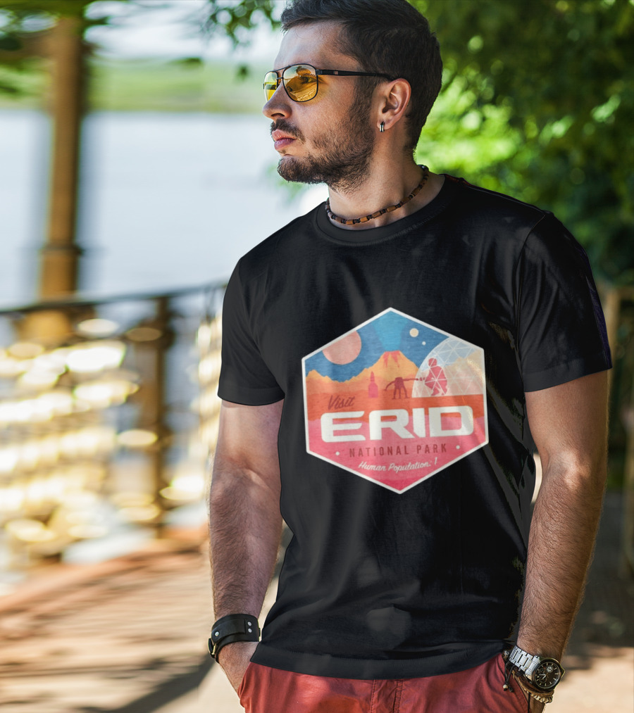 Visit Erid National Park Human Population 1 Space Exploration Mars Adventure T-Shirt