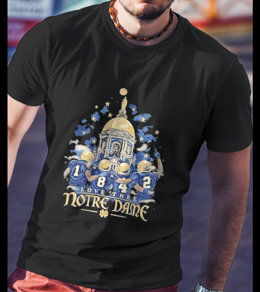 Notre Dame Football Golden Dome Love The Notre Dame 1182 Football Players T-Shirt
