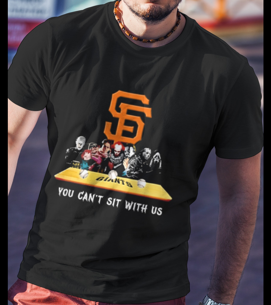 San Francisco Giants MLB You Can't Sit With Us Horror Characters Dugout Bench T-Shirt