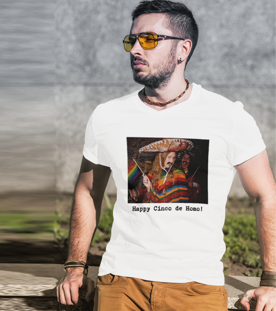 Happy Cinco De Homo Rainbow Poncho Sombrero Pride Celebration T-Shirt