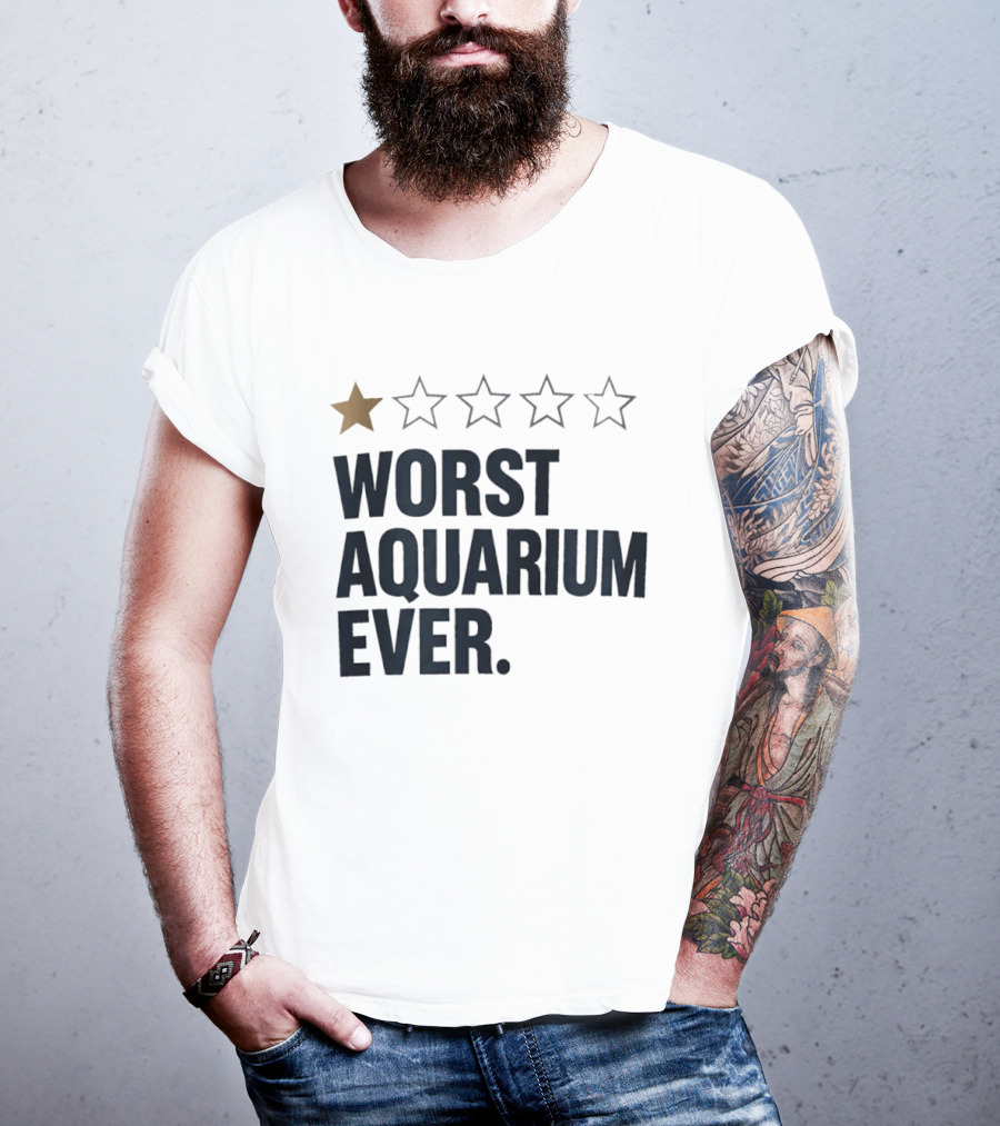 Worst Aquarium Ever One Star Review T-Shirt