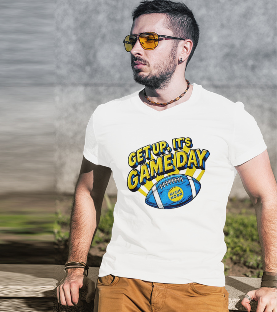 Get Up It's Game Day High Noon Football T-Shirt