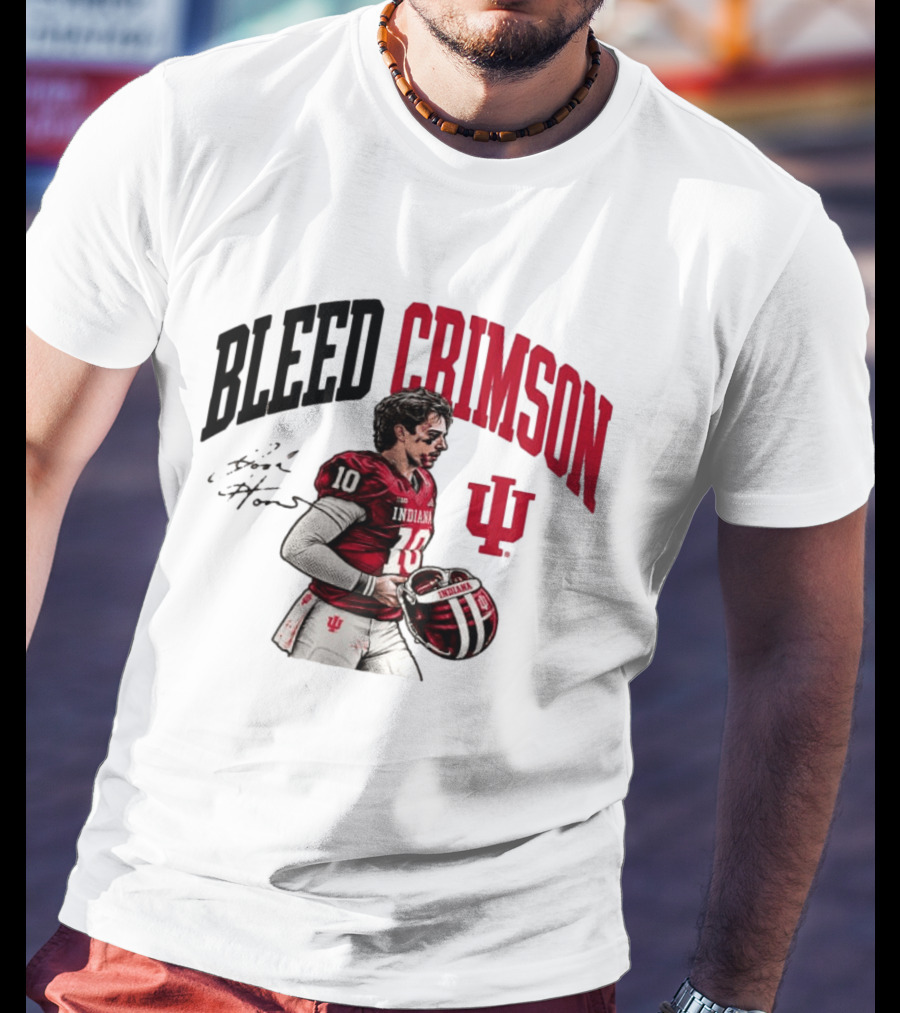 Bleed Crimson Indiana Josh Hoover IU Football T-Shirt