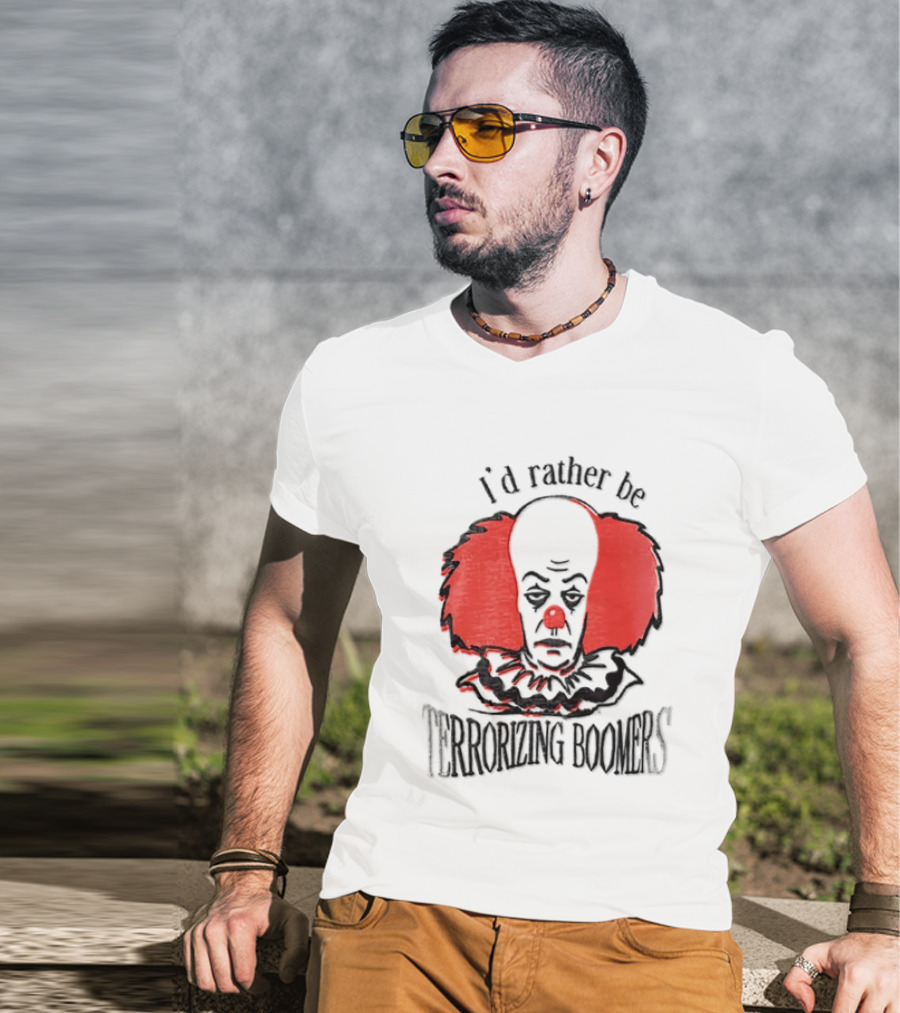 Pennywise IT I'd Rather Be Terrorizing Boomers Clown T-Shirt