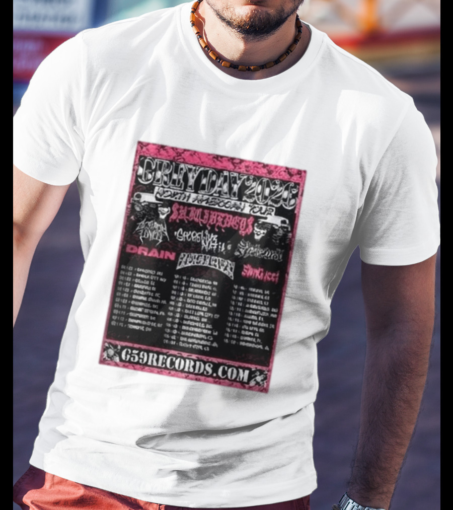 Greyday 2026 North American Tour Lineup Photo G59Records Suicideboys Drain Lineup Dates T-Shirt