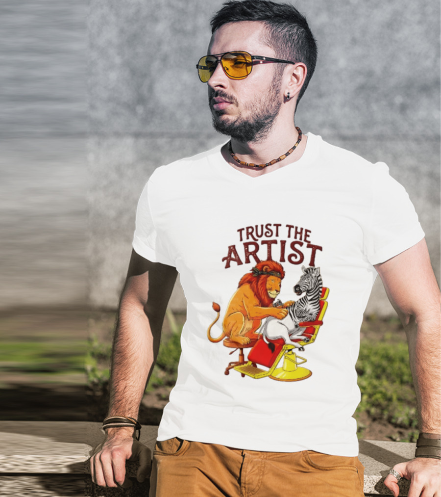 Trust The Artist Lion Tattooing Zebra In Barber Chair T-Shirt