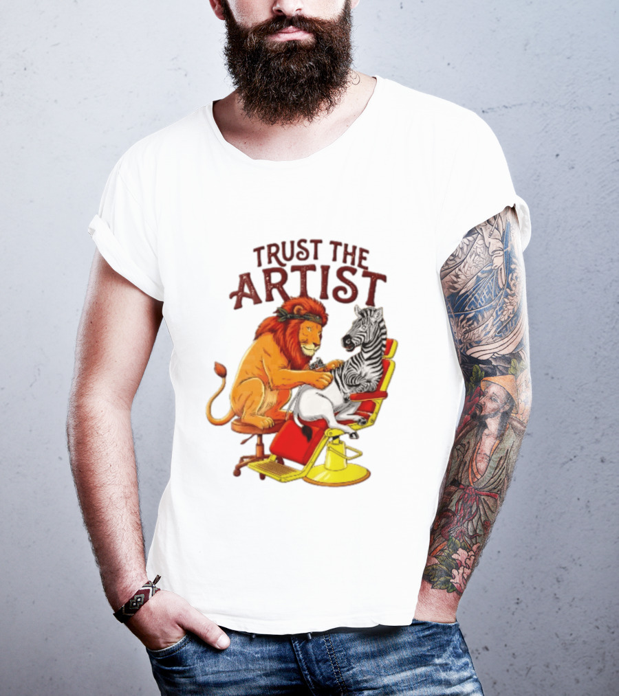 Trust The Artist Lion Tattooing Zebra In Barber Chair T-Shirt