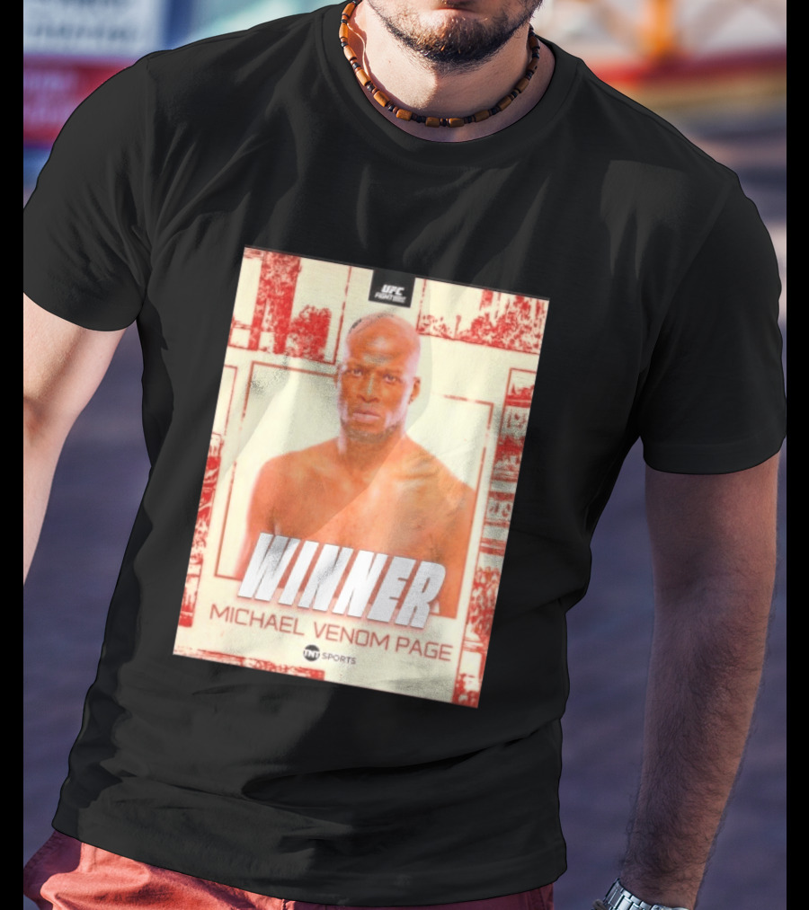 UFC Fight Night Winner Michael Venom Page TNT Sports T-Shirt