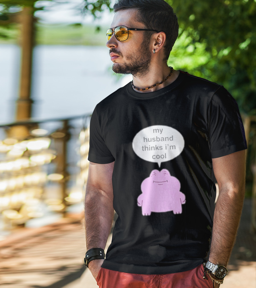 My Husband Thinks I'm Cool Pink Frog T-Shirt
