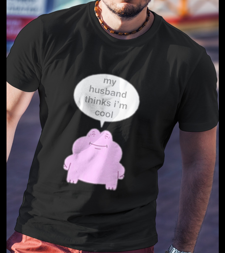 My Husband Thinks I'm Cool Pink Frog T-Shirt