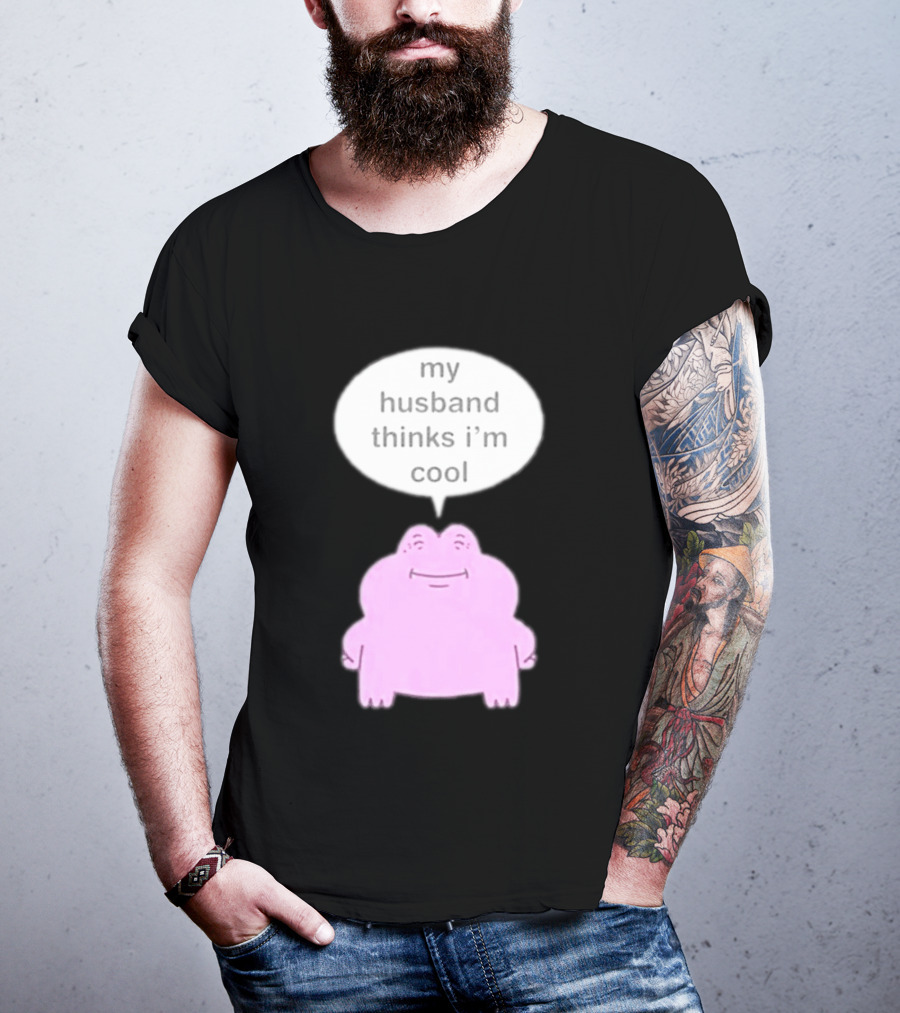 My Husband Thinks I'm Cool Pink Frog T-Shirt